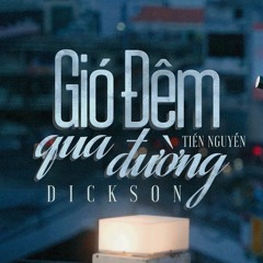 Gió Đêm Qua Đường - FIRE Remaster