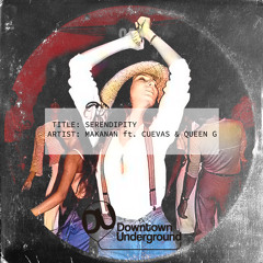 Makanan - Serendipity Feat. Cuevas (ES), Queen G (Extended Mix)