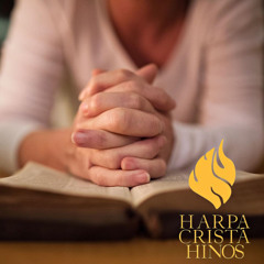 HINO DA HARPA CRISTÃ - JESUS