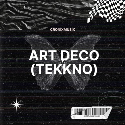 ART DECO (TEKKNO) CronixMusix Remix