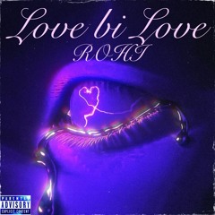 Love Bi Love