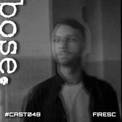 #CAST48 - FIRESC