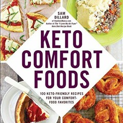 %# Keto Comfort Foods, 100 Keto-Friendly Recipes for Your Comfort-Food Favorites %E-reader#