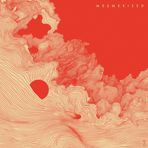 Mesmerized (Edit)