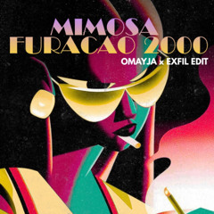 MIMOSA 2000 (OMAYJA x EXFIL EDIT) (BUY = FREE DOWNLOAD)