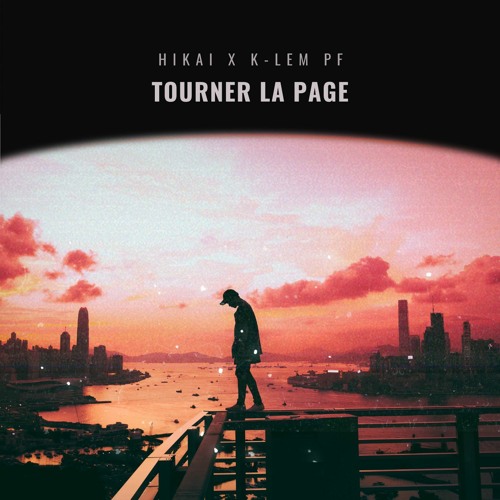 Tourner la page - Hikai [ K-Lem PF ] Chill 2024