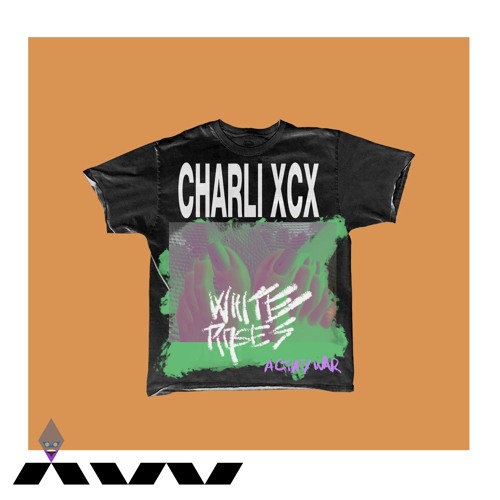 Stream CHARLI XCX WHITE ROSES (ACTIVITY WAR RECONSTRUCTED) by