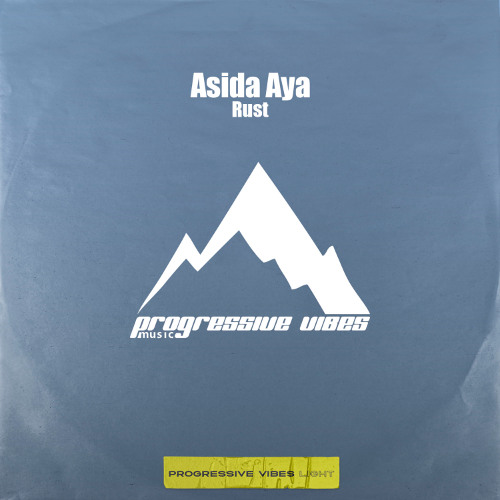 Asida Aya - Rust [Progressive Vibes Light - PVM1032L]