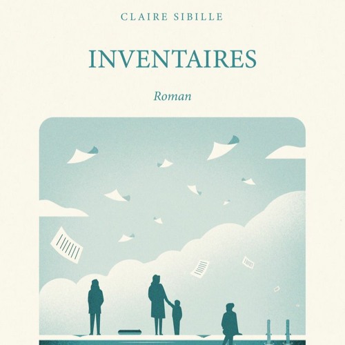"Inventaires", un roman intime et écoféministe