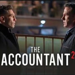 The Accountant 2 - FULL MOVIE