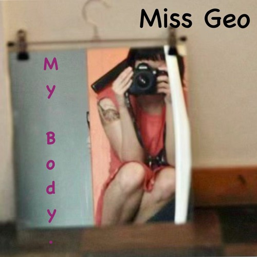 (Single) Miss Geo - My Body
