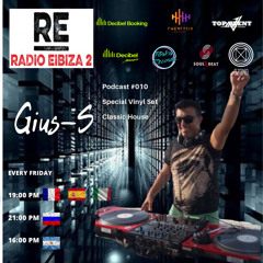 Gius-S live @ Eibiza 2 #010 Special Vinyl Set