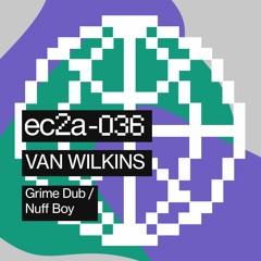 Van Wilkins - Nuff Boy