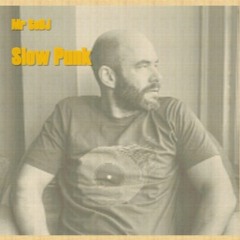 Slow Punk