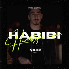 Habibi (Hardstyle/Frenchcore Summer Remix)