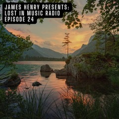 Lost In Music Radio - Episode 24
