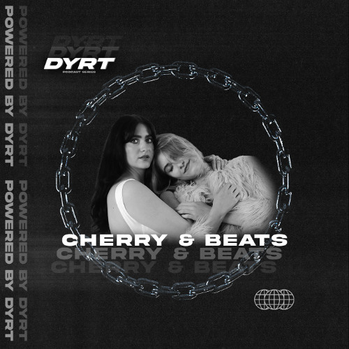 DYRTSERIES 009 // CHERRY & BEATS // AUT