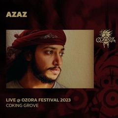Azaz @ Ozora 2023 | Cooking Grove