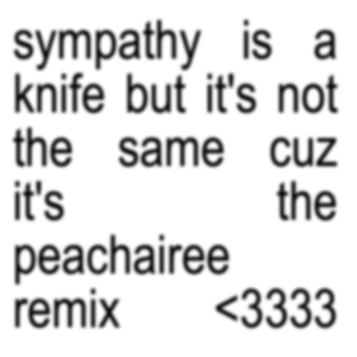 charli xcx - sympathy is a knife (peachairee remix)