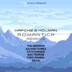 Kapchiz, Holman - Romantica (Juliano Gomez Remix)