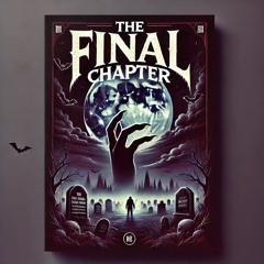 The Final Chapter | SAL-MAN