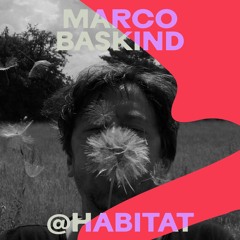 MARCO BASKIND @ Habitat 2024