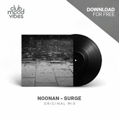 FREE DOWNLOAD: Noonan - Surge (Original Mix) [CMVF026]