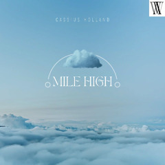 MILE HIGH (free download)