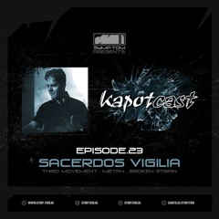 Kapotcast.23: Sacerdos Vigilia (Dec 2024)