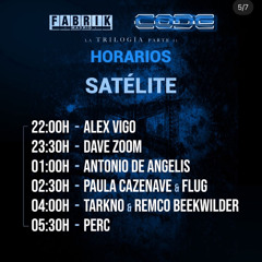ALEX VIGO @ CODE FABRIK 22 ANIVERSARIO TRILOGIA PARTE II AREA SATELITE