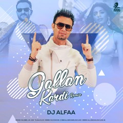 Gallan Kardi | Jawaani Jaaneman | Dj Alfaa Remix