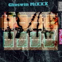 Choswin MiXXX