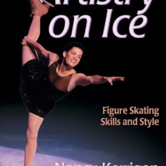 [Get] PDF 🖌️ Artistry on Ice: Figure Skating Skills and Style by  Nancy Kerrigan &