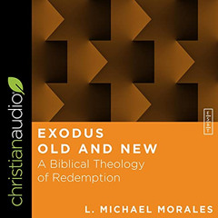 FREE KINDLE 💖 Exodus Old and New: A Biblical Theology of Redemption (Essential Studi