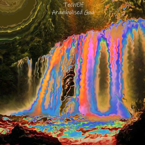 DJ TechElf - Arambolized Goa (Psytechno) Oct'23 Live Rework