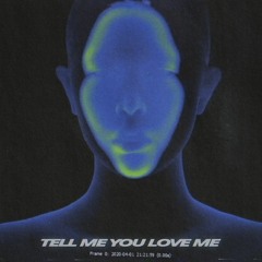 BRN - Tell Me You Love Me (Original Mix)