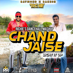 Chand Jaise [Richie's Dancehall Mashup]