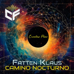 Fatten Klaus - "Camino Nocturno" (preview) [Creatus Flow]