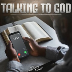 Talking to God - Official Release - Jan 26th 2024