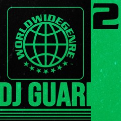Worldwide Genre: Broadcast Two Guest Mix - DJ GUARI