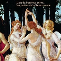 [Télécharger en format epub] Carpe Diem: L'art Du Bonheur Selon Les Poètes De La Renaissance PDF