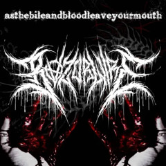 asthebileandbloodleaveyourmouth