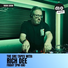 The SRC Tapes With Rich Dee EP003