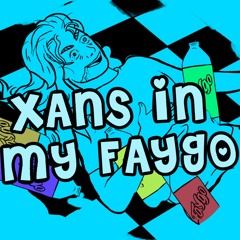 Xans In My Faygo [prod. WorthyRem]