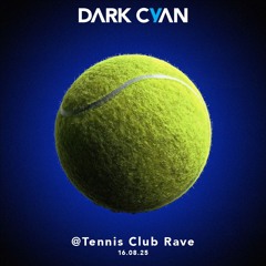 Dark Cyan @ Tennis Club Rave, Miramar 16.08.25