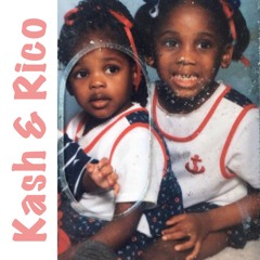 Kash ft. Rico - “you”