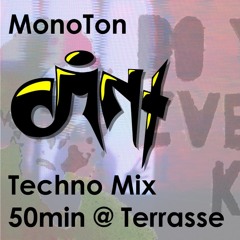 TECHNO TERRASSE - MonoTon Techno Mix