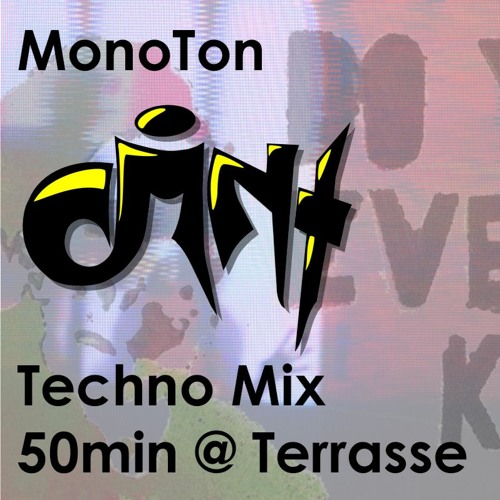 TECHNO TERRASSE - MonoTon Techno Mix