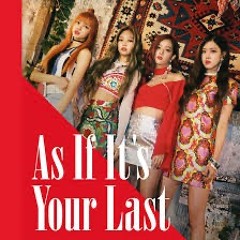 BLACKPINK AS IF IT'S YOUR LAST Japanese.Ver