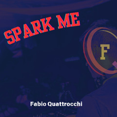 Spark Me